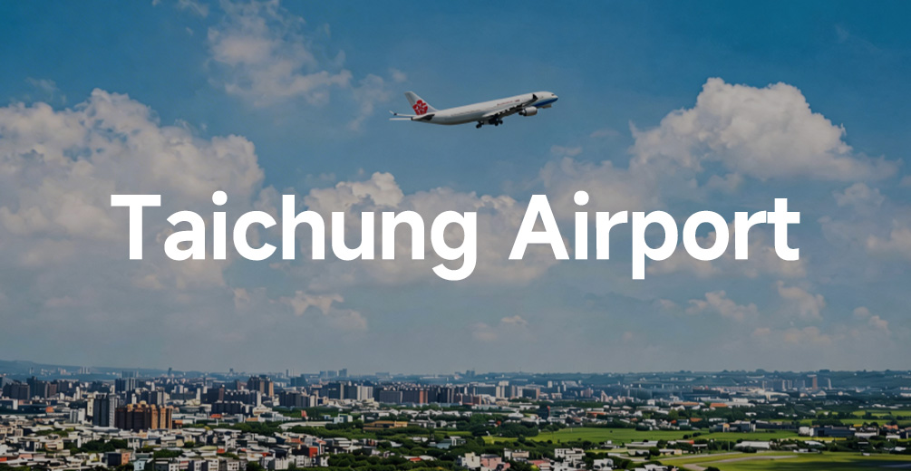 From Taichung Airport